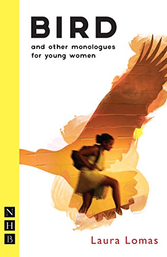 Bird and other monologues for young women (NHB Modern Plays) von Nick Hern Books