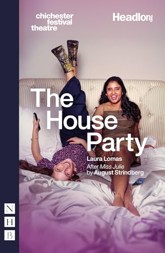 The House Party (NHB Modern Plays) von Nick Hern Books