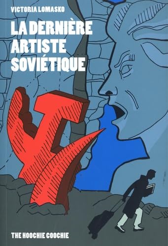 La Dernière Artiste soviétique