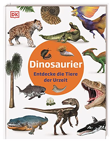 Dinosaurier: Entdecke die Tiere der Urzeit. Die eindrucksvollen Urzeit-Tiere hautnah erleben! Informatives Sachbuch für Kinder ab 5 Jahren (Steckbriefe) Dinosaurier: Entdecke die Tiere der Urzeit. Die eindrucksvollen Urzeit-Tiere hautnah erleben! Informatives Sachbuch für Kinder ab 5 Jahren (Steckbriefe)
