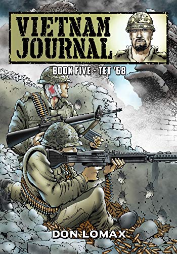 Vietnam Journal - Book 5: TET '68 von Caliber Comics