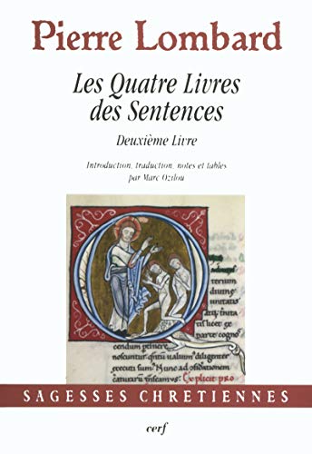 LES QUATRE LIVRES DES SENTENCES - DEUXIÈME LIVRE von CERF