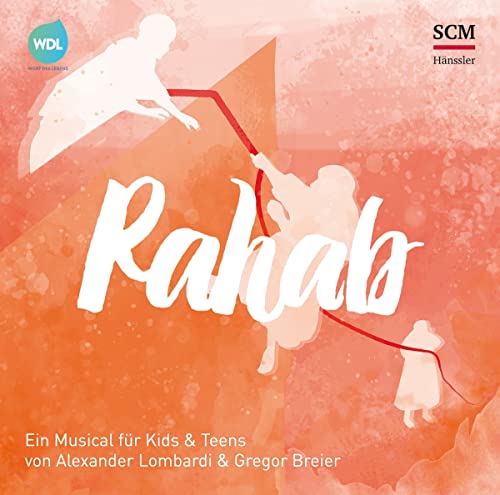 Rahab: Eine außergewöhnliche Frau