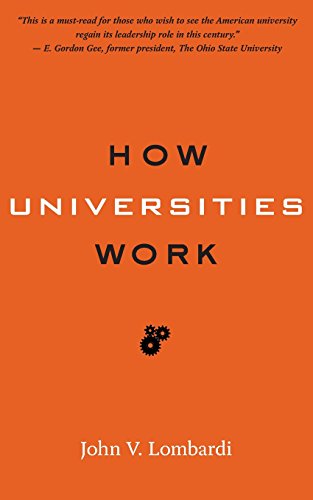 How Universities Work (Higher Ed Leadership Essentials) von Johns Hopkins University Press