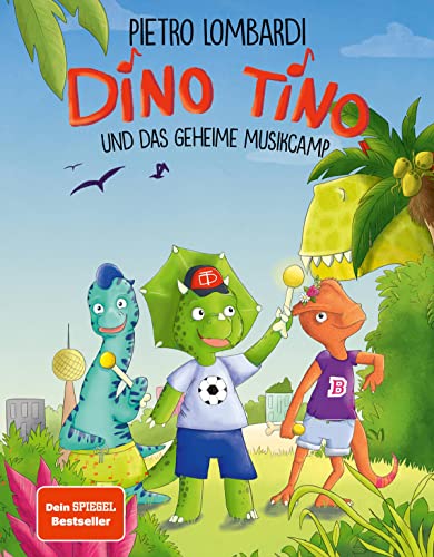 Dino Tino und das geheime Musikcamp von Pietro Lombardi, Band 1 von Community Editions