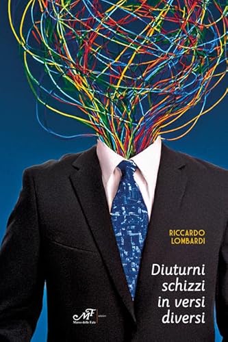 Diuturni schizzi in versi diversi (Mielamaro) von Masso delle Fate