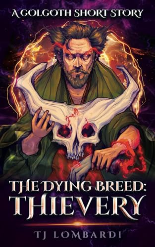 The Dying Breed: Thievery von WARRIOR PUBLISHING LLC