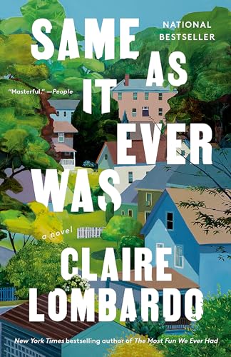 Same As It Ever Was: A Novel Same As It Ever Was: A Novel von Random House LLC US