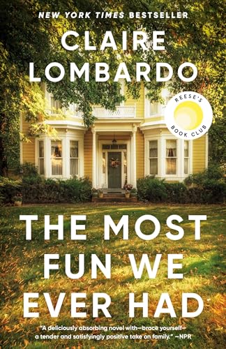 The Most Fun We Ever Had: A Novel