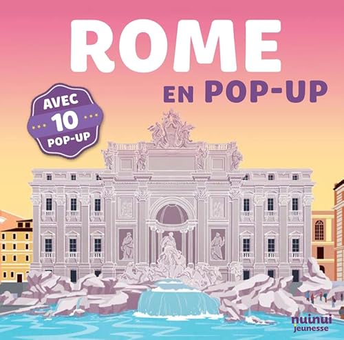 Rome en pop-up Rome en pop-up von NUINUI JEUNESSE