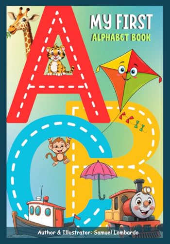 My First Alphabet Book My First Alphabet Book von Native Book Publishing