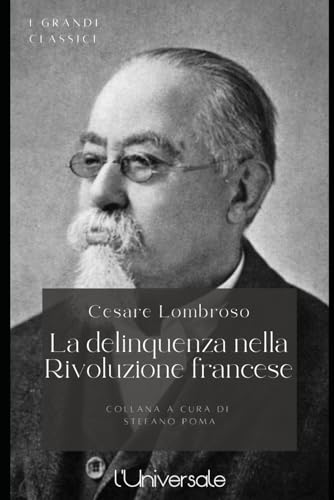 La delinquenza nella Rivoluzione francese von Independently published