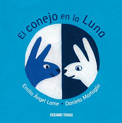 El Conejo En La Luna (Palabras para Jugar) von Oceano Travesia