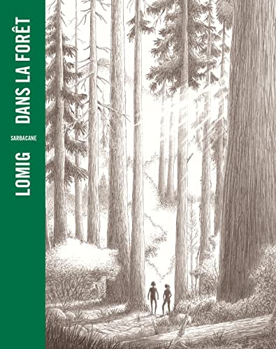 Dans la forêt: EDITION POCHE von SARBACANE