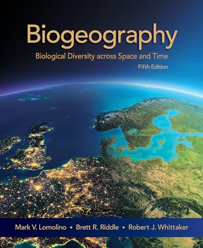 Biogeography: Biological Diversity Across Space and Time von OUP USA