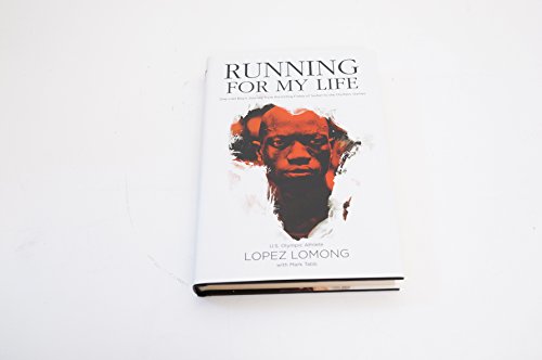 Running for My Life: One Lost Boy's Journey from the Killing Fields of Sudan to the Olympic Games von Nelson Books