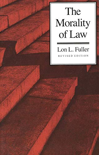 The Morality of Law (Storrs Lectures) von Yale University Press
