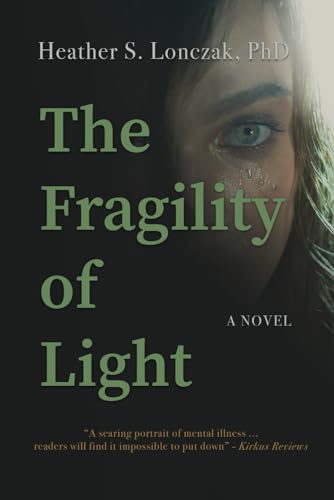 The Fragility of Light von Ivy Lane Press