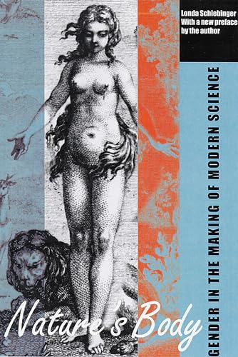 Nature's Body: Gender In The Making Of Modern Science von Rutgers University Press