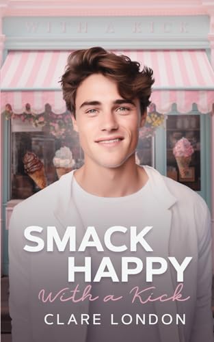 Smack Happy (With A Kick, Band 7) von Independently published