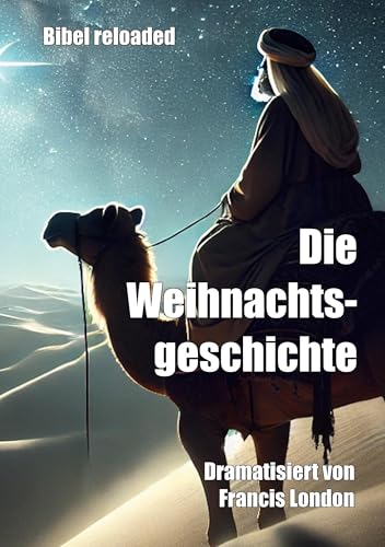 Die Weihnachtsgeschichte: Bibel reloaded von tolino media