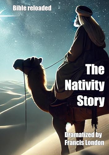 The Nativity Story: Bible reloaded von tolino media