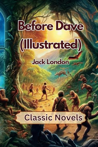 Before Adam (Illustrated) by Jack London von Independently published