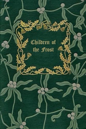 Children of the Frost: With original illustrations Children of the Frost: With original illustrations von Independently published