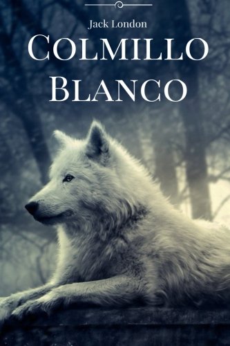 Colmillo Blanco Colmillo Blanco