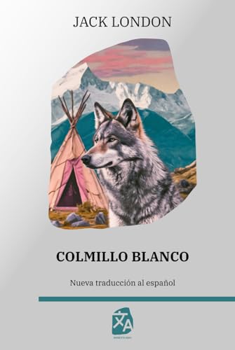 Colmillo Blanco von Rosetta Edu