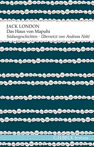 Das Haus von Mapuhi: Südseegeschichten