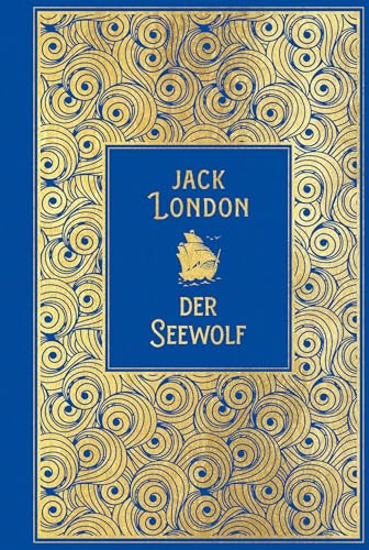 Der Seewolf: mit Illustrationen von Horst Bartsch: Leinen mit Goldprägung von Nikol