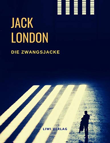 Die Zwangsjacke Die Zwangsjacke