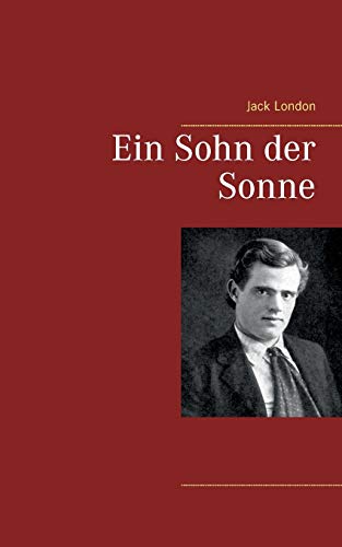 Ein Sohn der Sonne Ein Sohn der Sonne