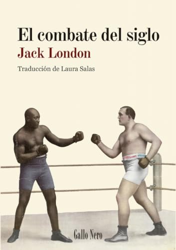 El combate del siglo (Piccola, Band 17) von Gallo Nero Ediciones