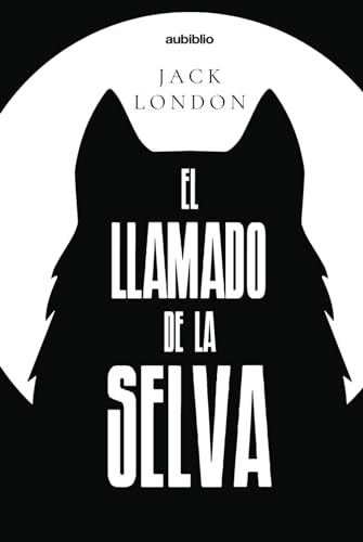 El llamado de la selva von Independently published