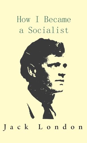 How I Became a Socialist How I Became a Socialist von White Press