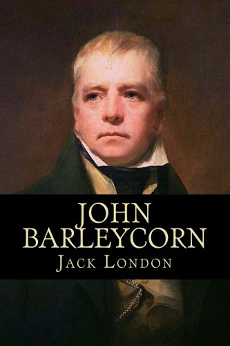 John Barleycorn John Barleycorn