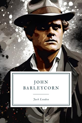 John Barleycorn von Independently published