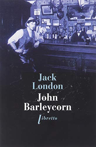 John Barleycorn: Le cabaret de la dernière chance