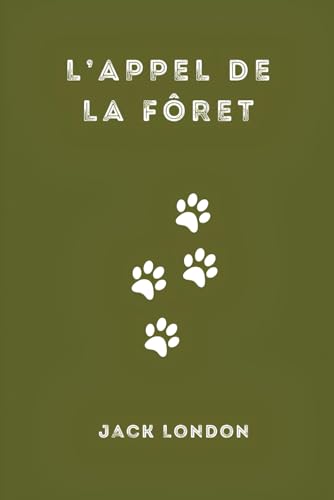 L'appel de la forêt von Independently published