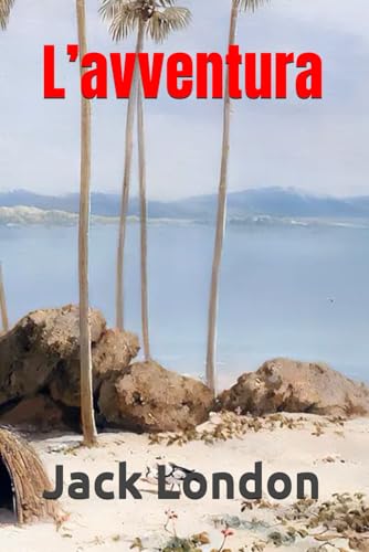 L’avventura (Annotato) von Independently published