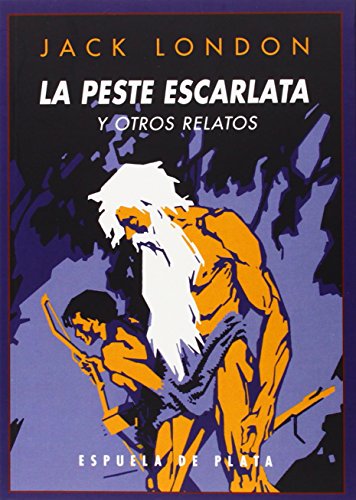 La peste escarlata y otros relatos (Clásicos y Modernos, Band 22)