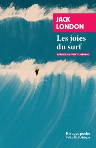 Les joies du surf: Suivi de Notre Hawaï Les joies du surf: Suivi de Notre Hawaï von RIVAGES