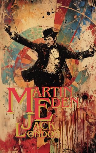 Martin Eden Martin Eden von Independently published