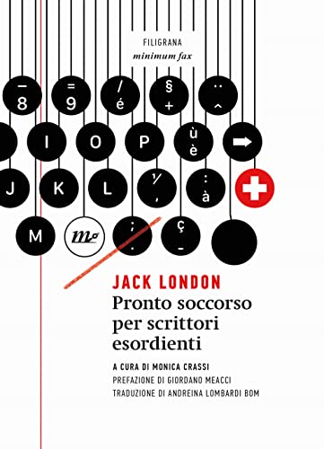 Pronto soccorso per scrittori esordienti (Filigrana)