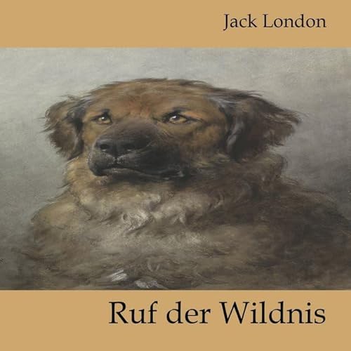 Ruf der Wildnis: MP3 Format, Lesung. Ungekürzte Ausgabe Ruf der Wildnis: MP3 Format, Lesung. Ungekürzte Ausgabe von Hierax Medien