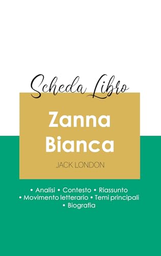 Scheda libro Zanna Bianca di Jack London (analisi letteraria di riferimento e riassunto completo) von Paideia Educazione