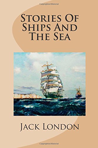 Stories Of Ships And The Sea
