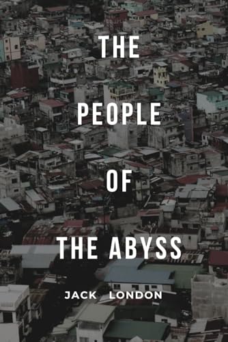 THE PEOPLE OF THE ABYSS: with original illustration von Independently published